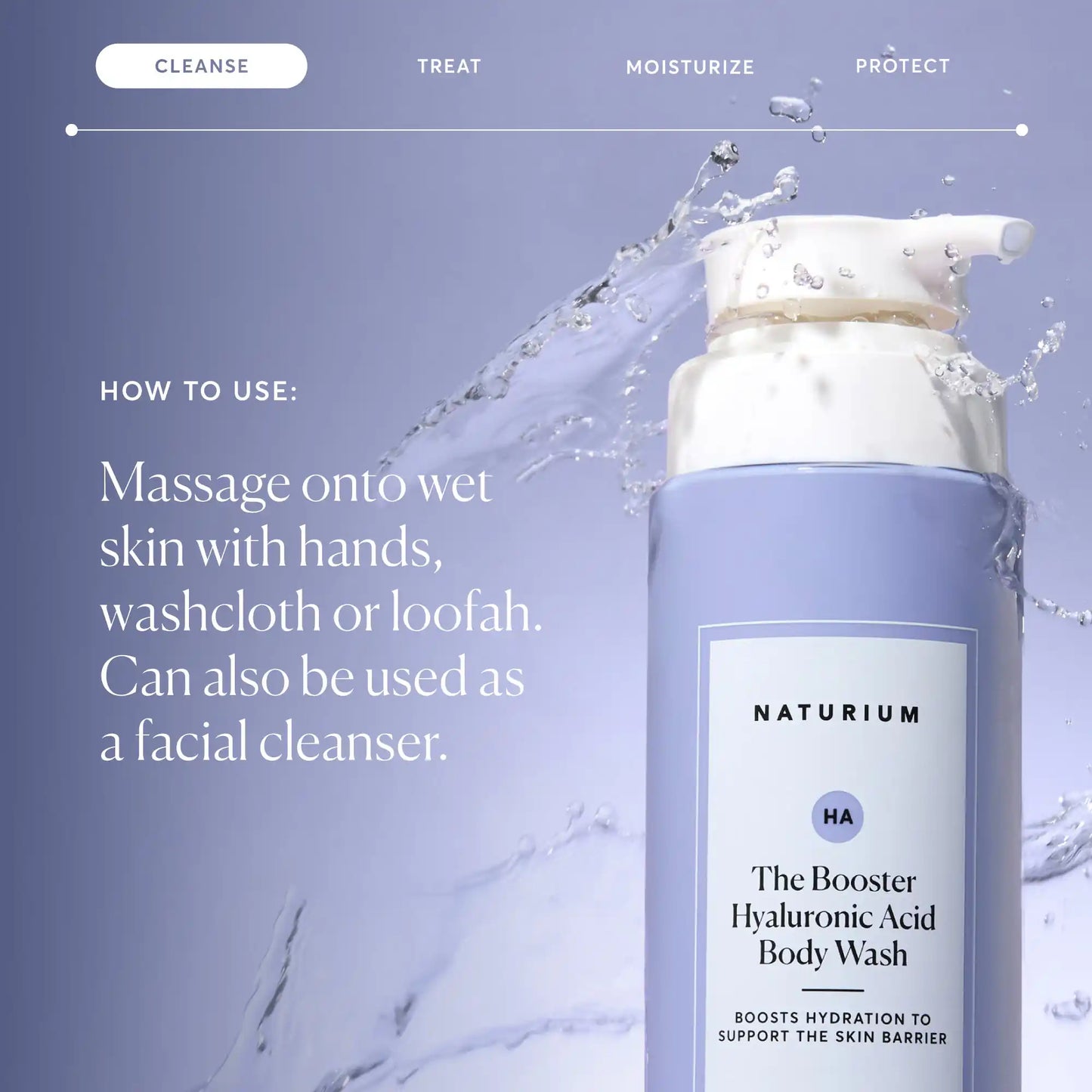 the-booster-hyaluronic-acid-body-wash-q8 NATR-40019-Alt-Images-The-Booster-Hyaluronic-Acid-Body-Wash-04.webp